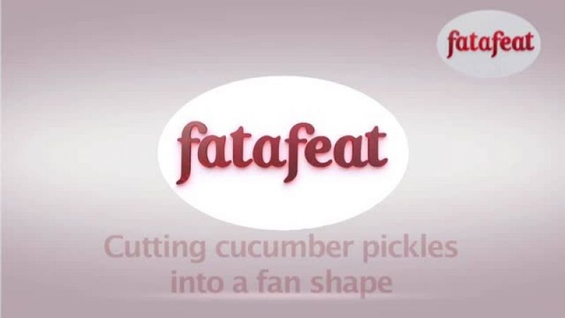Lesson: Cutting cucumber pickels into fan shape - Fatafeat Academy - Fatafeat